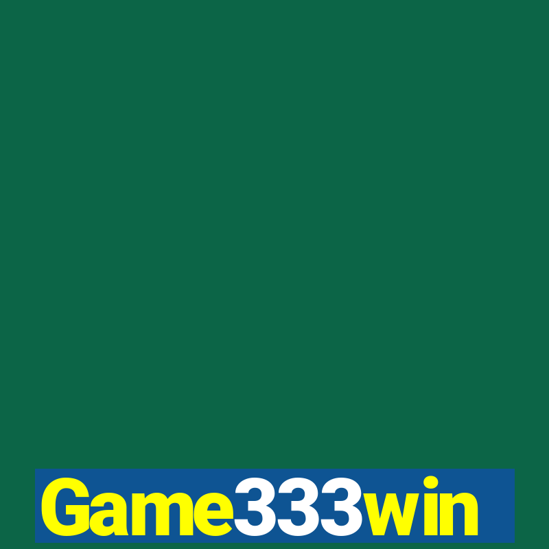 Game333win