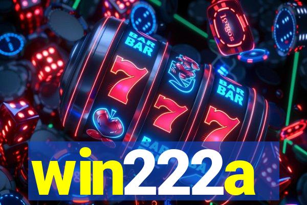 win222a