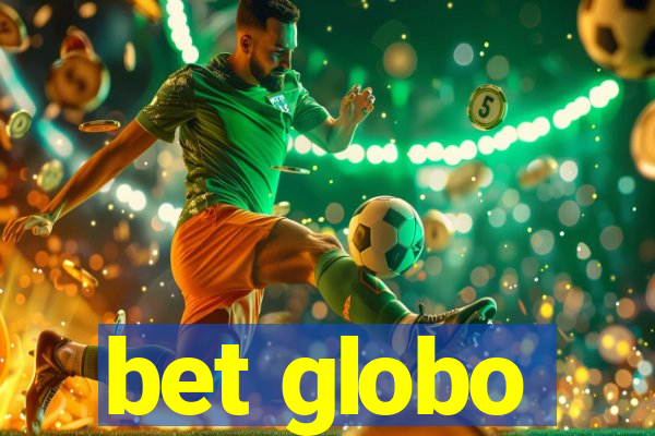 bet globo