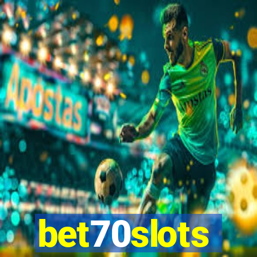 bet70slots