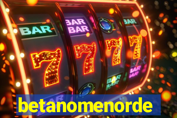 betanomenorde