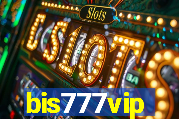 bis777vip