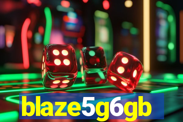 blaze5g6gb