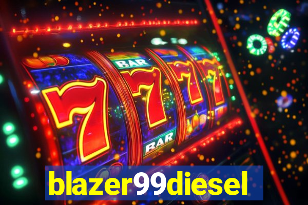 blazer99diesel