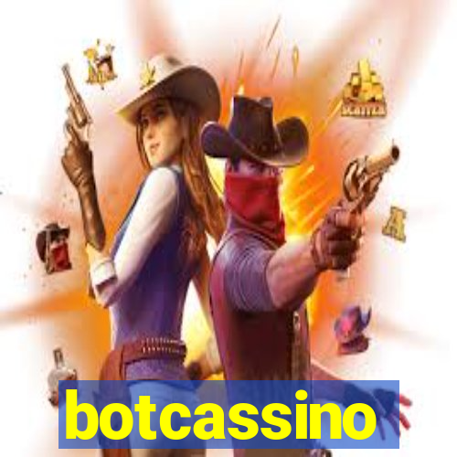 botcassino