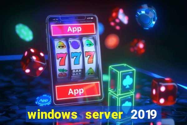 windows server 2019 iso pt-br download