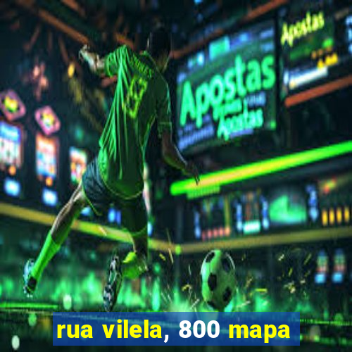 rua vilela, 800 mapa