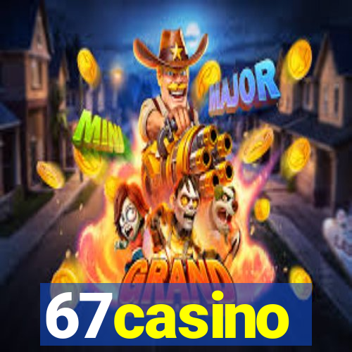 67casino