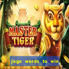 jogo words to win paga mesmo