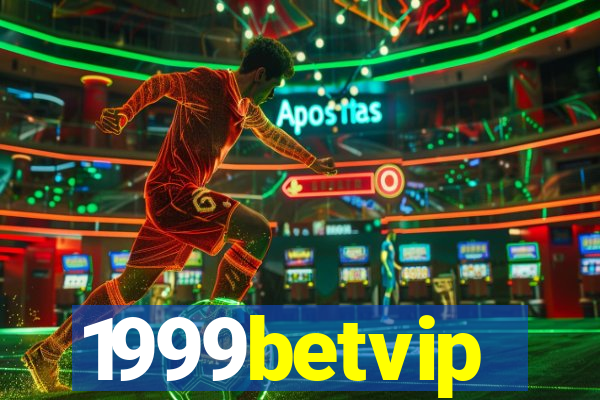 1999betvip