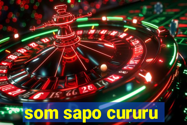 som sapo cururu