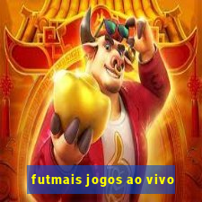 futmais jogos ao vivo