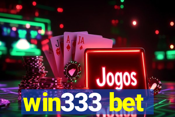 win333 bet