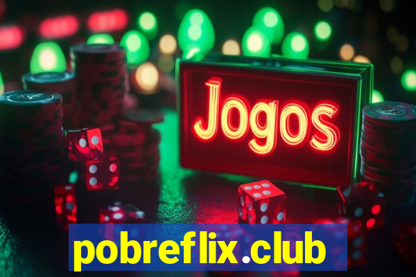 pobreflix.club