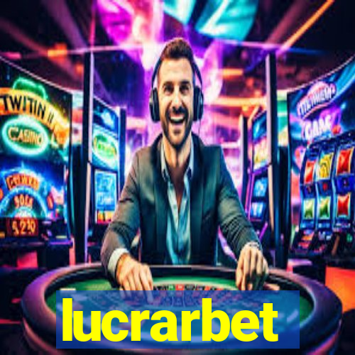 lucrarbet