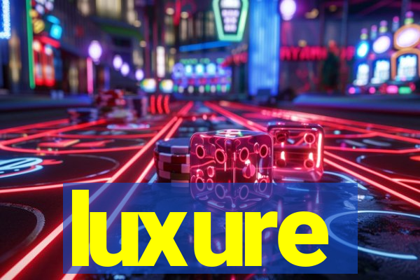 luxure