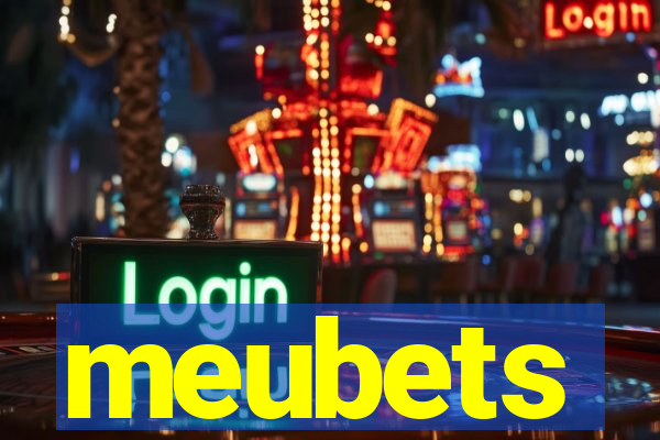 meubets