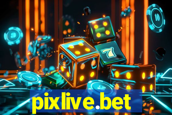 pixlive.bet