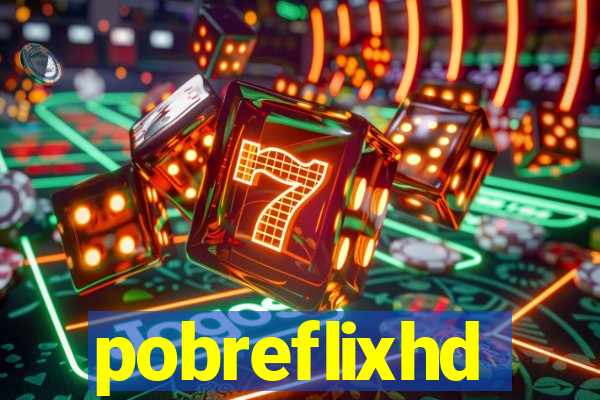 pobreflixhd