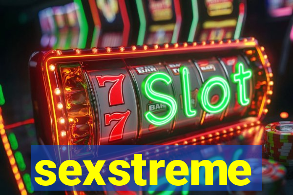 sexstreme