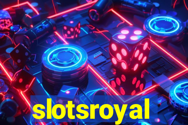 slotsroyal