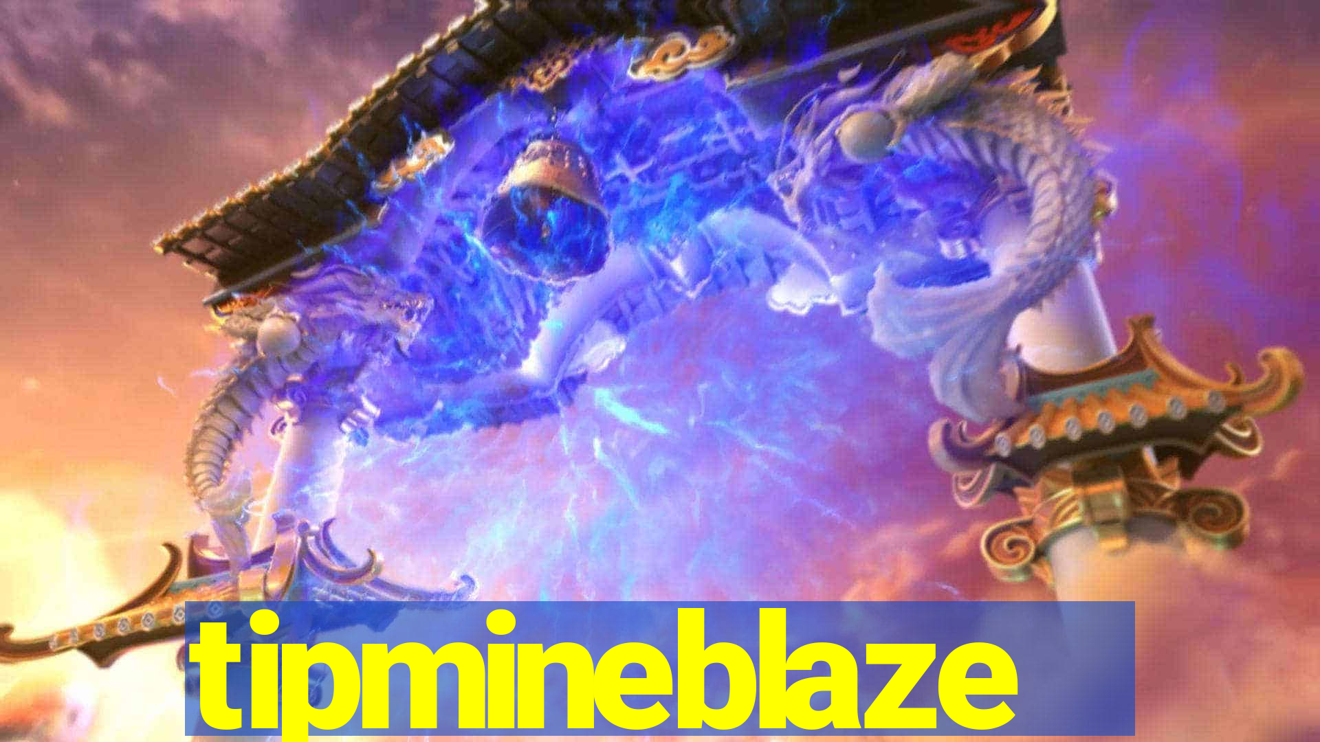 tipmineblaze