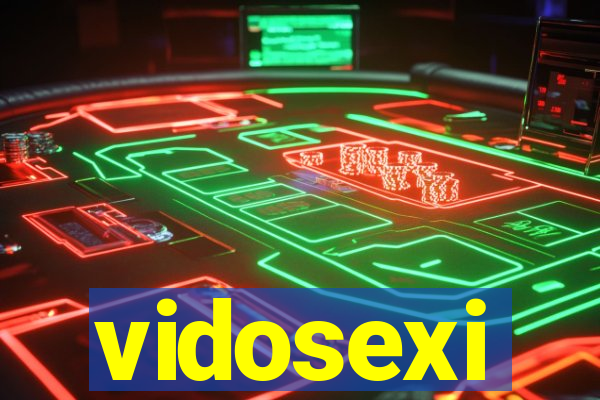 vidosexi